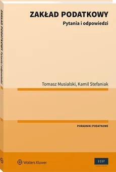 Zakład podatkowy - Tomasz Musialski, Kamil Stefaniak