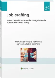 Job Crafting - Agnieszka Łądka-Barańska, Malwina Puchalska-Kamińska