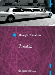 Prestiż - Henryk Domański