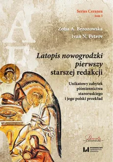 Latopis nowogrodzki pierwszy starszej redakcji - Ivan Petrov, Zofia A. Brzozowska