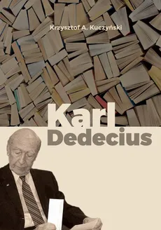 Karl Dedecius - Krzysztof A. Kuczyński
