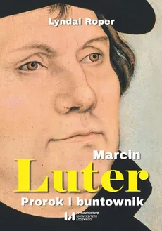 Marcin Luter - Lyndal Roper