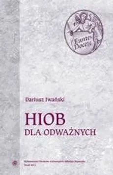 Hiob dla odważnych - Dariusz Iwański