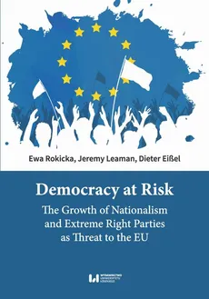 Democracy at Risk - Dieter Eißel, Ewa Rokicka, Jeremy Leaman