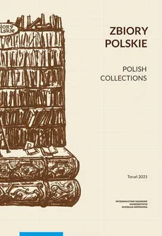 Zbiory polskie. Polish Collections