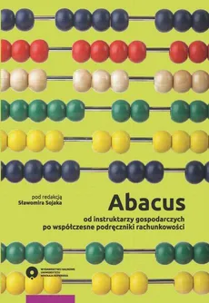 Abacus - od instruktarzy gospodarczych po współczesne podręczniki rachunkowości