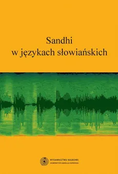 Sandhi w językach słowiańskich - Anna Cychnerska