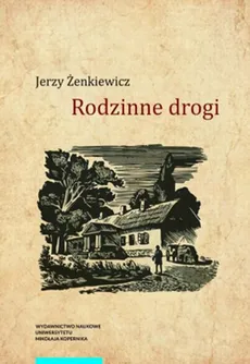 Rodzinne drogi - Jerzy Żenkiewicz