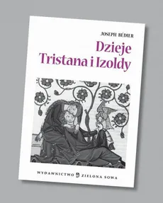Dzieje Tristana i Izoldy audio lektura - Joseph Bedier