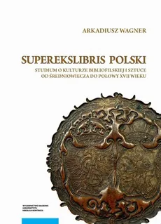 Superekslibris polski - Arkadiusz Wagner