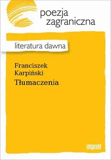 Tłumaczenia - Franciszek Karpiński