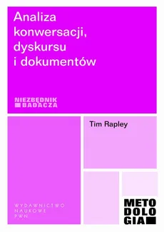 Analiza konwersacji, dyskursu i dokumentów - Tim Rapley