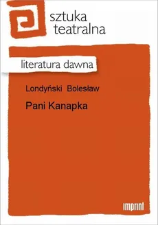 Pani Kanapka - Bolesław Londyński