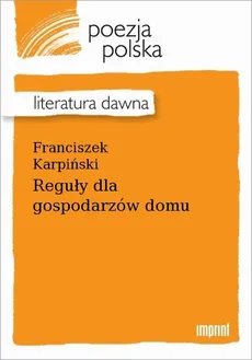 Reguły dla gospodarzów domu - Franciszek Karpiński