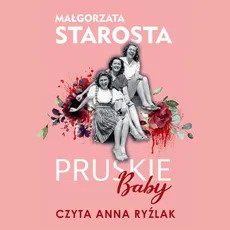 Pruskie baby - Małgorzata Starosta