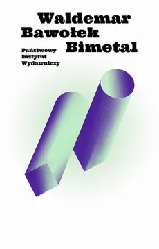 Bimetal - Waldemar Bawołek