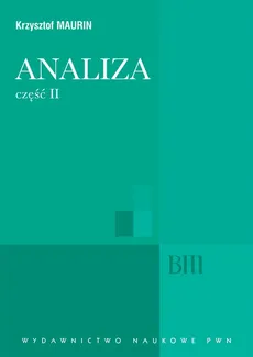 Analiza, cz. 2 - Krzysztof Maurin