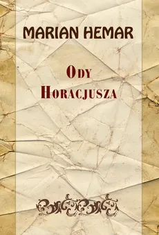 Ody Horacjusza - Outlet - Marian Hemar