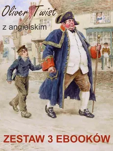 Oliver Twist z angielskim. Zestaw 3 ebooków - Arthur Conon-Doyle, Charles Dickens, Marta Owczarek