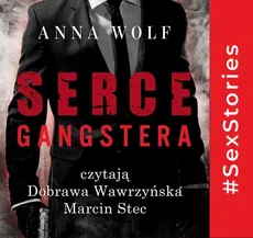 Serce gangstera - Anna Wolf