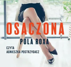 Osaczona - Pola Roxa