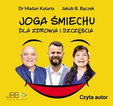 Joga śmiechu - Jakub B. Bączek