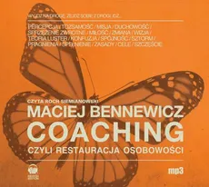 Coaching czyli Restauracja Osobowości - Maciej Bennewicz