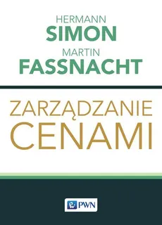Zarządzanie cenami - Hermann Simon, Martin Fassnacht