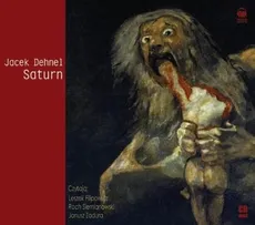 Saturn. Czarne obrazy z życia mężczyzn z rodziny Goya - Jacek Dehnel