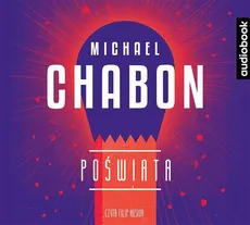 Poświata - Michael Chabon
