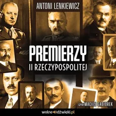 Premierzy II Rzeczypospolitej - Antoni Lenkiewicz