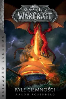 World of Warcraft: Fale ciemności - Aaron Rosenberg