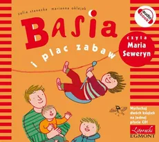Basia i plac zabaw - Zofia Stanecka