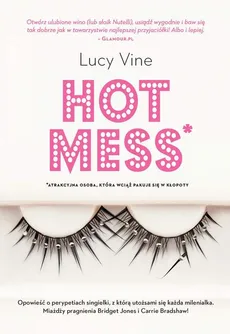 Hot Mess - Lucy Vine