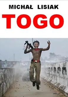 Togo - Michał Lisiak