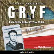 Gryf. Pałacyk Michla, Żytnia, Wola - Jarosław Wróblewski