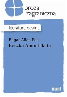 Beczka Amontillada - Edgar Allan Poe