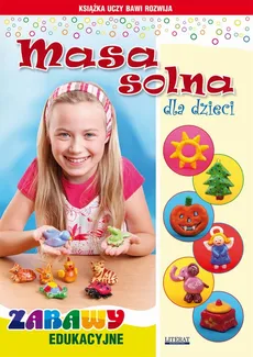 Masa solna dla dzieci - Beata Guzowska