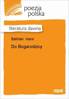 Do Bogarodzicy - Karol Baliński