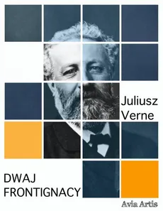 Dwaj Frontignacy - Juliusz Verne