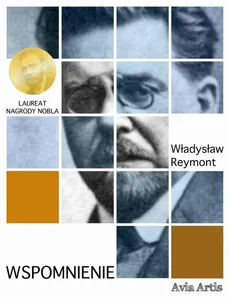 Wspomnienie - Władysław Reymont