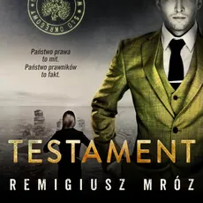 Testament. Joanna Chyłka. Tom 7 - Remigiusz Mróz