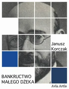 Bankructwo małego Dżeka - Janusz Korczak