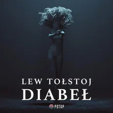 Diabeł - Lew Tołstoj