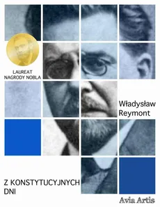 Z konstytucyjnych dni - Władysław Reymont