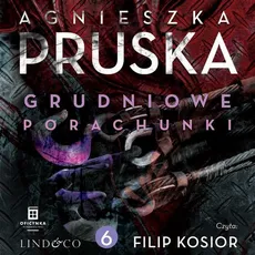 Grudniowe porachunki. Sezon na zbrodnie. Tom 6 - Agnieszka Pruska