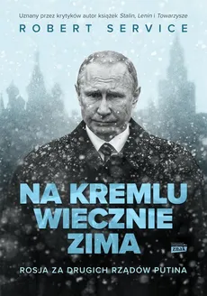 Na Kremlu wiecznie zima - Robert Service