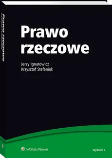 Prawo rzeczowe - Outlet - Jerzy Ignatowicz, Krzysztof Stefaniuk