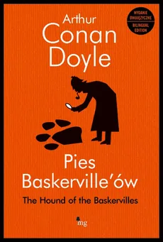 Pies Baskerville'ów Hound of the Baskerville - Arthur Conan Doyle