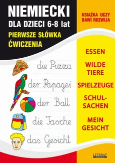 Język niemiecki dla dzieci. Pierwsze słówka. Ćwiczenia. 6-8 lat - Joanna Bednarska, Monika von Basse